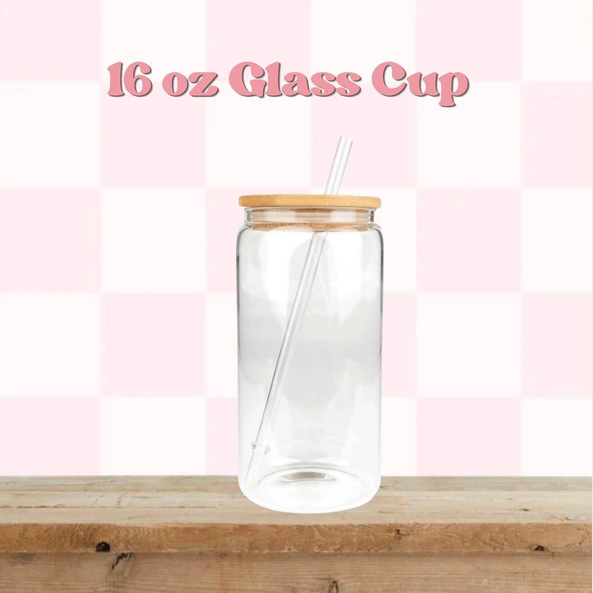 16 oz Glass Cup